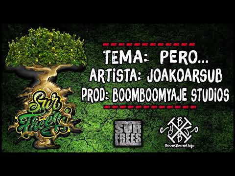 JoakoArsub - "Pero..."  (Prod. Boomboomyaje Studios)