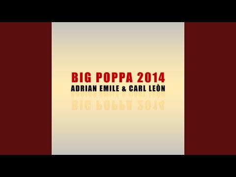 Big Poppa 2014