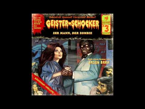 Geister-Schocker - Folge 03: Ihr Mann, der Zombie (Komplettes Hörspiel)