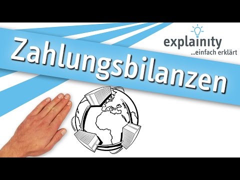 Zahlungsbilanzen – einfach erklärt