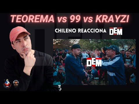 CHILENO REACCIONA TEOREMA vs 99 vs KRAYZI #dembattles #chile #teorema #freestyle #chileno #rap #1k