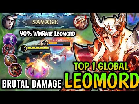 SAVAGE Leomord!! 90% Win Rate [ Top 1 Global Leomord Best Build 2022 ] - Mobile Legends