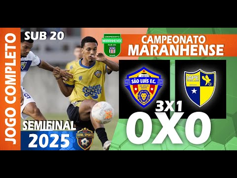 SÃO LUIS 0X0 (3X1) IAPE  |  SEMIFINAL SUB 20 - CAMPEONATO MARANHENSE 2025