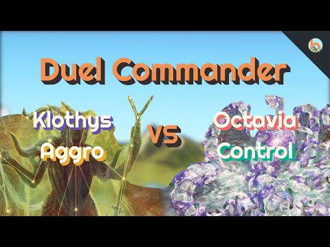 Klothys Aggro vs. Octavia Control [Duel Commander-EDH] - Magic: The Gathering
