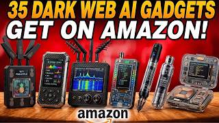 35 “Dark Web” AI Gadgets You Can Still Buy!
