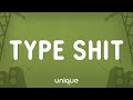 Future Metro Boomin Travis Scott Playboi Carti Type Shit Lyrics