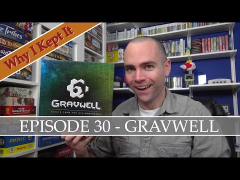 Why I Kept It - Episode 30: Gravwell