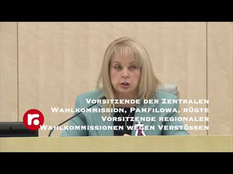 Vorsitzende der Zentralen Wahlkommission, Pamfilowa, rügte Vorsitzende regionaler Wahlkommissionen