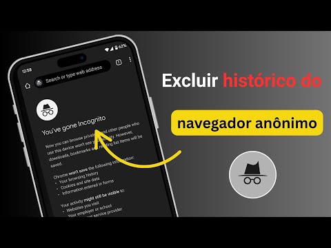 Como Excluir o Histórico do Navegador Anônimo no Android (Fácil e 100% Funcional)
