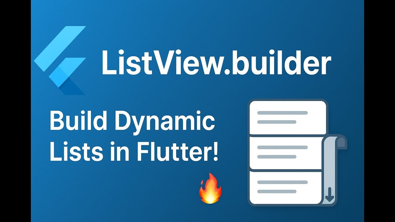 🚀 Flutter ListView.builder Explained | Build Dynamic Lists Easily! 🔥