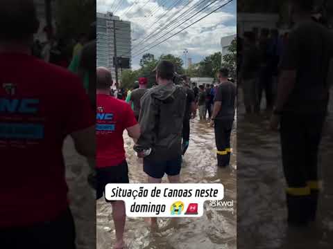 domingo caótico em Canoas RS,enchentes no  Rio Grande do sul #enchentes #estreladefamília