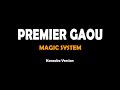 Premier Gaou Magic System Karaoke Version
