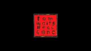 Tom Waits - Don&#39;t Go Into That Barn