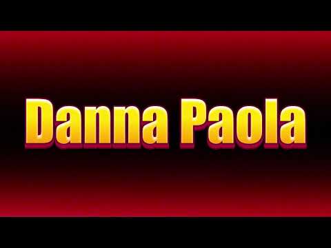 How to pronounce Danna Paola?(SORT OF CORRRECTLY...)