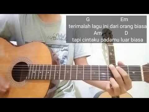 Kunci gitar Andmesh - cinta luar biasa | KUNCI DASAR