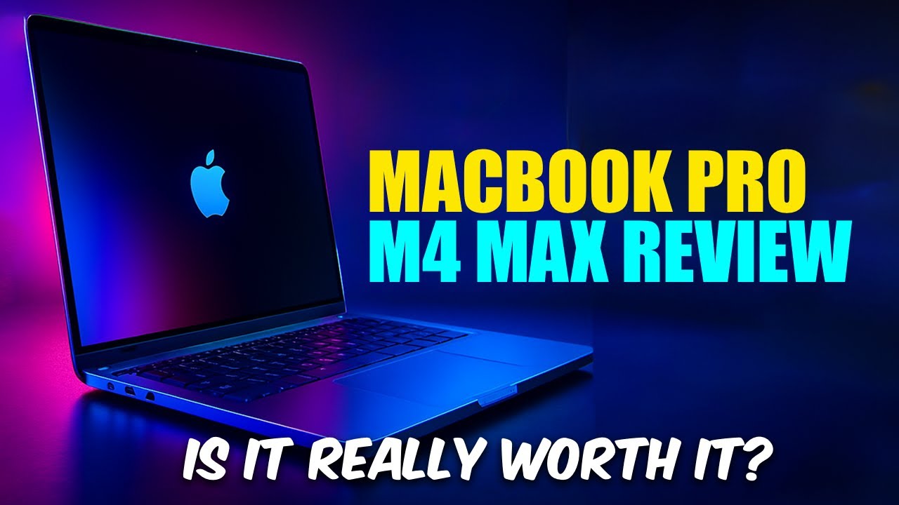MacBook Pro M4 Max review video thumbnail