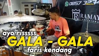 Download lagu Gala gala VERSI JARANAN FARIS KENDANG mp3