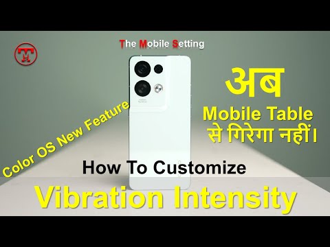 How To Control Vibration Intensity || Table से नहीं गिरेगा अब || Oppo Reno8 Pro
