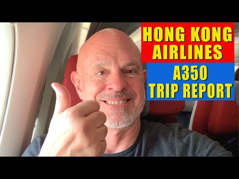 Hong Kong Airlines A350  trip report - Los Angeles to Bangkok