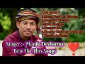 Manik Devbarma ️The Best Kokborok Hits Song Romantic Old Music Songs 2022