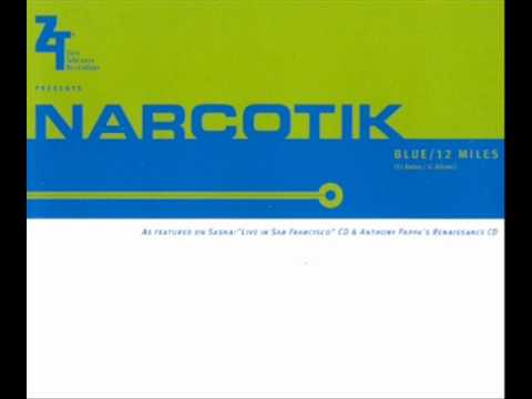 Narcotik - Twelve Miles [Platipus]