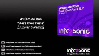 Willem de Roo - Stars Over Paris (Jupiter 5 Remix)