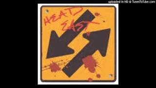 HEAD EAST: NEVER BEEN ANY REASON