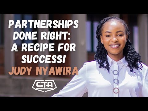1418. Partnerships Done Right: A Recipe for Success - Judy Nyawira (@bimkurugenzi @GrandAcresLTD)