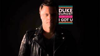 Duke Dumont feat. Jax Jones - I Got U (Markus Schulz Big Room Reconstruction)