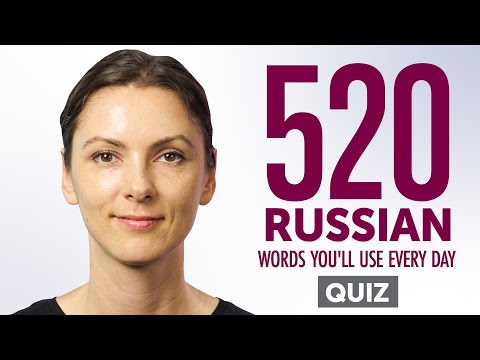 Quiz | 520 Russian Words You'll Use Every Day - Basic Vocabulary #92