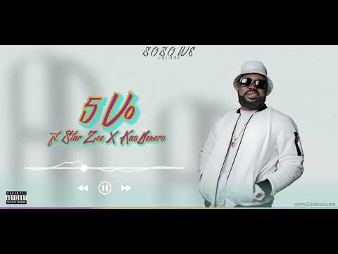 COLABO - 5VO Ft. Kao Denero × Star Zee (Official Music Audio)