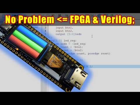 Get Started With FPGAs and Verilog in 13 Minutes!