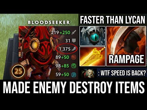 How to Make Enemy Drop Items with +1300 Ultra Speed Bloodseeker Rampage Monster 26 Kills DotA 2