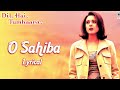 O Sahiba Song Hit Jhankar