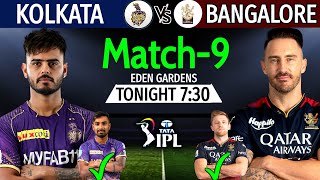 IPL 2023 Match-9 | Kolkata Vs Bangalore Match Info & Playing 11 | KKR Vs RCB IPL 2023 | RCB Vs KKR |