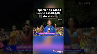 Nem o repórter escapou dessa