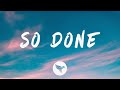 Alicia Keys - So Done (Lyrics) ft. Khalid