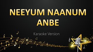 Neeyum Naanum Anbe - Hiphop Tamizha (Karaoke Version)