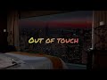 CUT_- Out of touch (Lyrics)