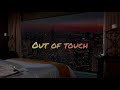 CUT Out Of Touch Lyrics