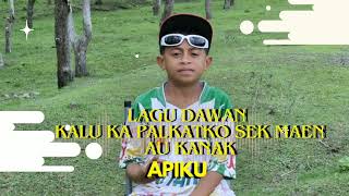 Download lagu Lagu dawan Kalu ka palkatko sek maen au kanak  Cip : Aje Oqui ( Apiku Ft Zerlado)π€πΉπΉπ± mp3 Download lagu Lagu dawan Kalu ka palkatko sek maen au kanak  Cip : Aje Oqui ( Apiku Ft Zerlado)π€πΉπΉπ± mp3