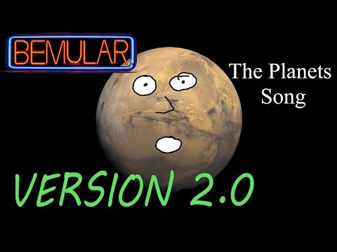 Bemular - The Planets Song (2.0 version!)
