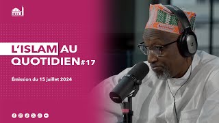 L'islam au quotidien #17