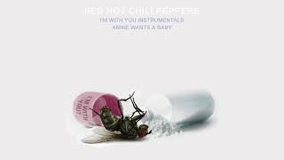 Red Hot Chili Peppers - Annie Wants A Baby [Instrumental Mix]