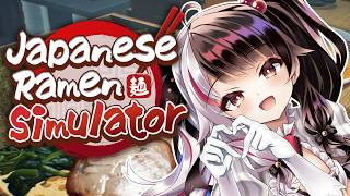 【 Japanese Ramen Simulator 】深夜のラーメンは格別だろ？【 にじさんじ / 夜見れな 】