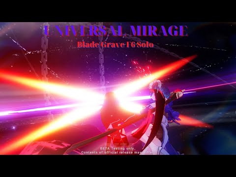 PURE DOMINATION!!! Stygian Nymph Solo Universal Mirage Blade Grave F6 [Honkai Impact 3rd]