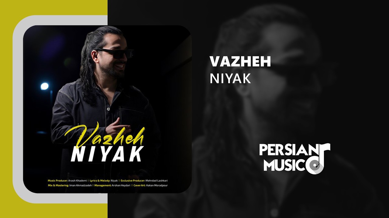 Niyak - Vazheh | آهنگ واژه از نیاک
