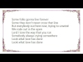 Chris Whitley - Look What Love Has Done Lyrics