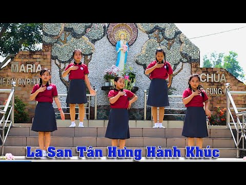 LASAN TÂN HƯNG HÀNH KHÚC