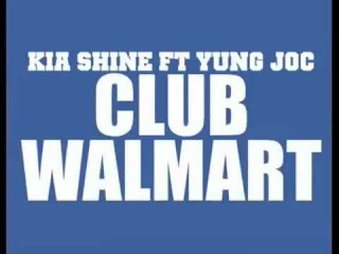 ***OFFICIAL NEW SINGLE***CLUB WALMART - Kia Shine ft Yung Joc